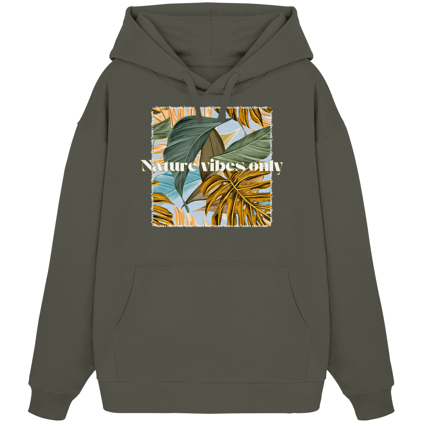 Nature Vibes - Organic Oversize Hoodie