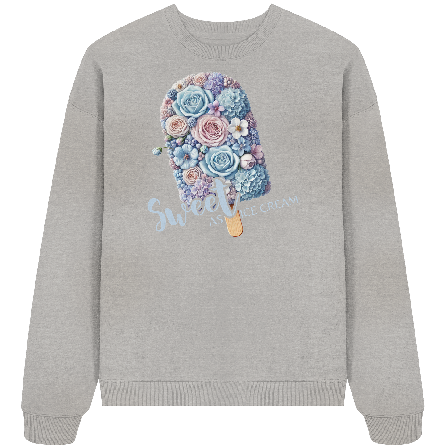 Sweet as Ice Cream - Organic Oversize Sweatshirt
