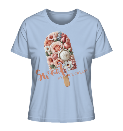Sweet as Ice Cream - Ladies Organic Shirt