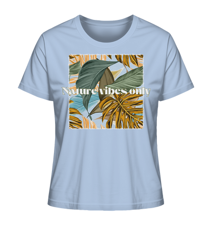 Nature Vibes - Ladies Organic Shirt