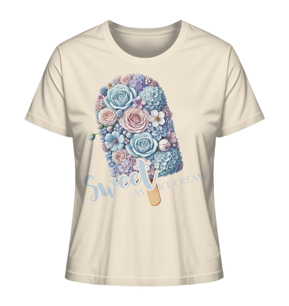 Sweet as Ice Cream - Ladies Organic Shirt