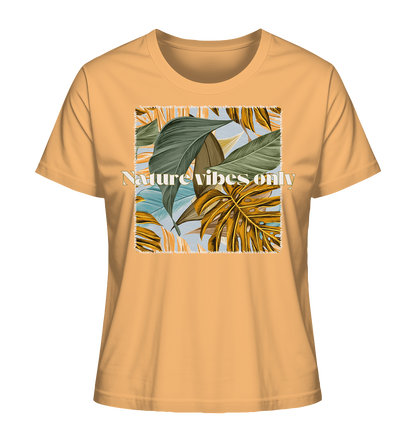 Nature Vibes - Ladies Organic Shirt