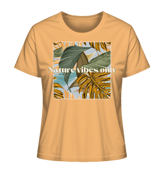 Nature Vibes - Ladies Organic Shirt