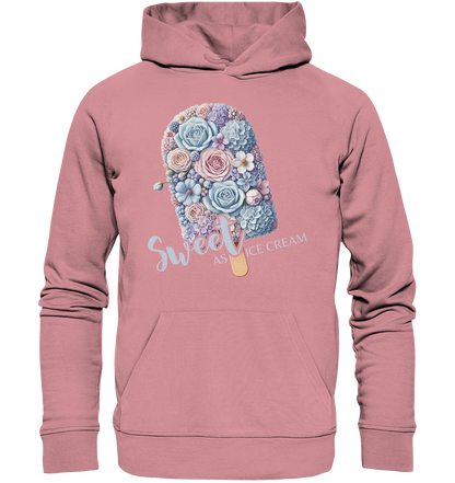 Sweet as Ice Cream - Organic Basic Hoodie