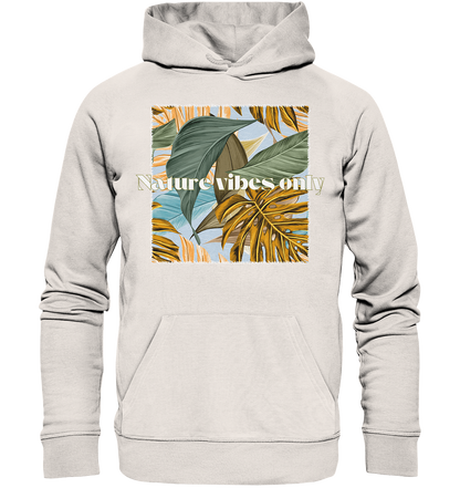 Nature Vibes - Organic Basic Hoodie