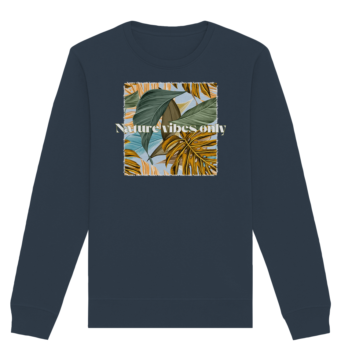 Nature Vibes - Organic Basic Unisex Sweatshirt