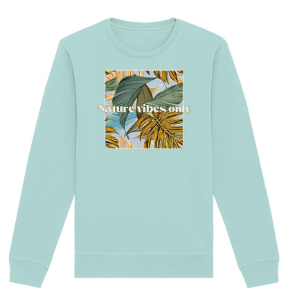 Nature Vibes - Organic Basic Unisex Sweatshirt
