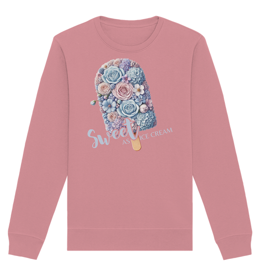 Sweet as Ice Cream - Organic Basic Unisex Sweatshirt