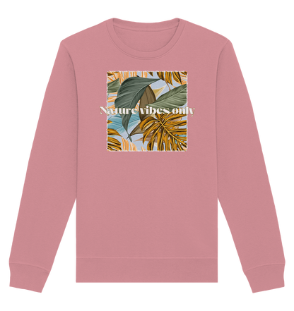 Nature Vibes - Organic Basic Unisex Sweatshirt