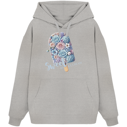 Sweet as Ice Cream - Organic Oversize Hoodie
