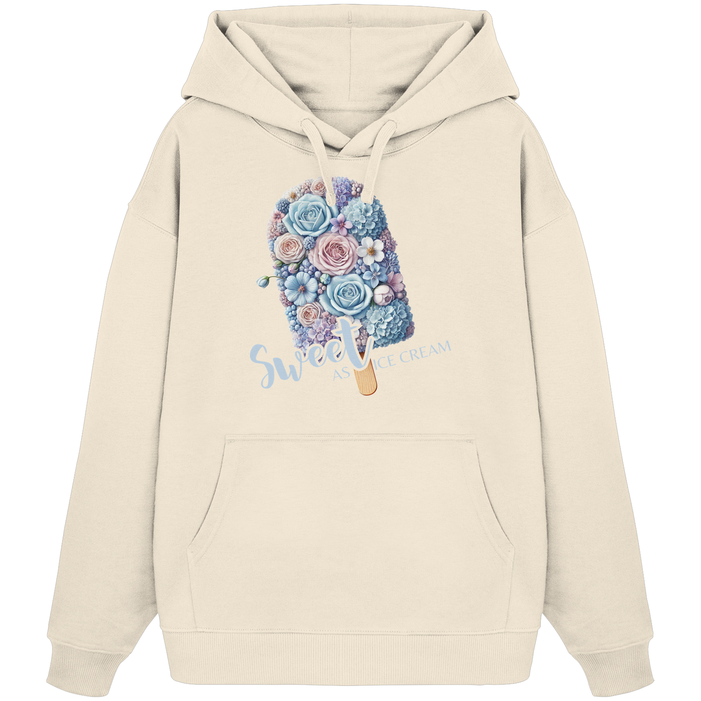 Sweet as Ice Cream - Organic Oversize Hoodie