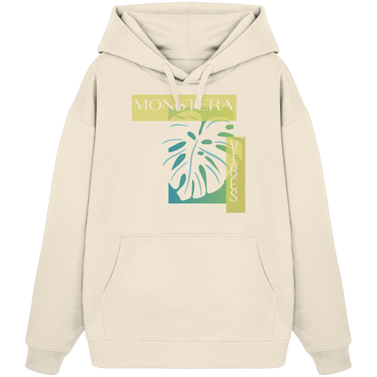 Monstera Vibes - Organic Oversize Hoodie
