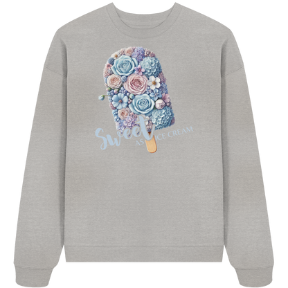 Sweet as Ice Cream - Organic Oversize Sweatshirt