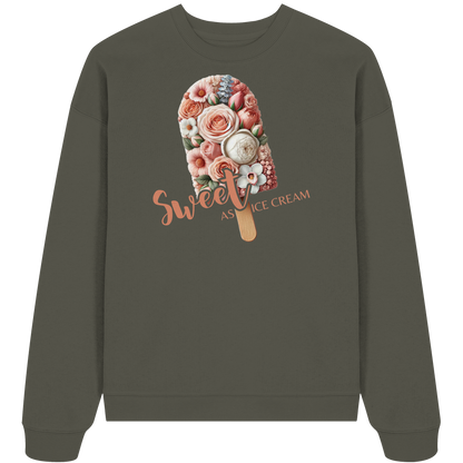 Sweet as Ice Cream - Organic Oversize Sweatshirt