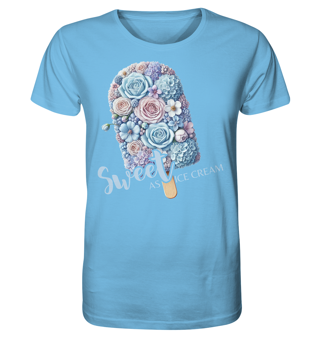 Sweet as Ice Cream - Organic Shirt