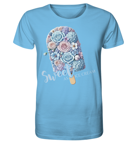 Sweet as Ice Cream - Organic Shirt