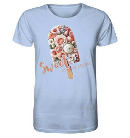 Sweet as Ice Cream - Organic Shirt