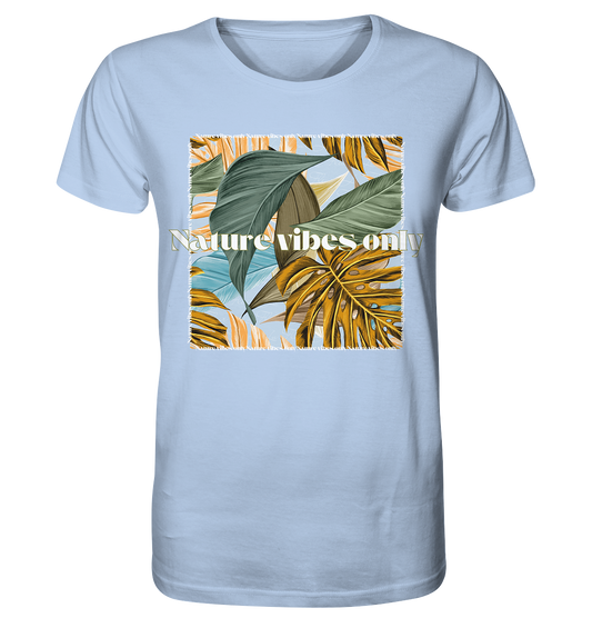 Nature Vibes - Organic Shirt