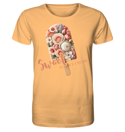 Sweet as Ice Cream - Organic Shirt